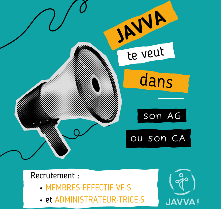 JAVVA te veut dans son AG ou dans son CA !