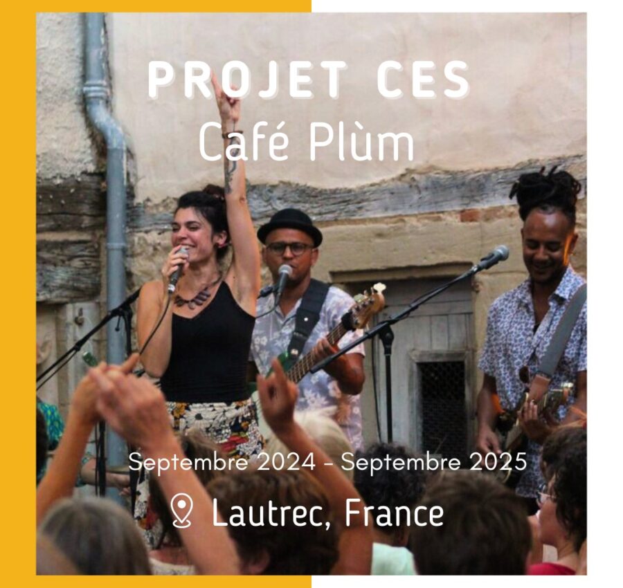 Projet CES au Cafè Plùm !