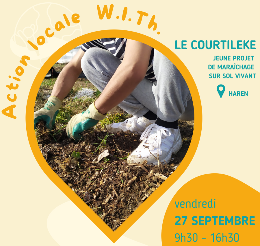 Participez à al prochaine action locale le 27 septembre au Courtileke à Haren (Bruxelles) !