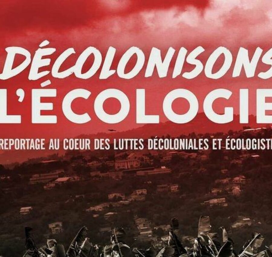 Ciné-débat : « Décolonisons l’écologie » – 2 décembre à 18h